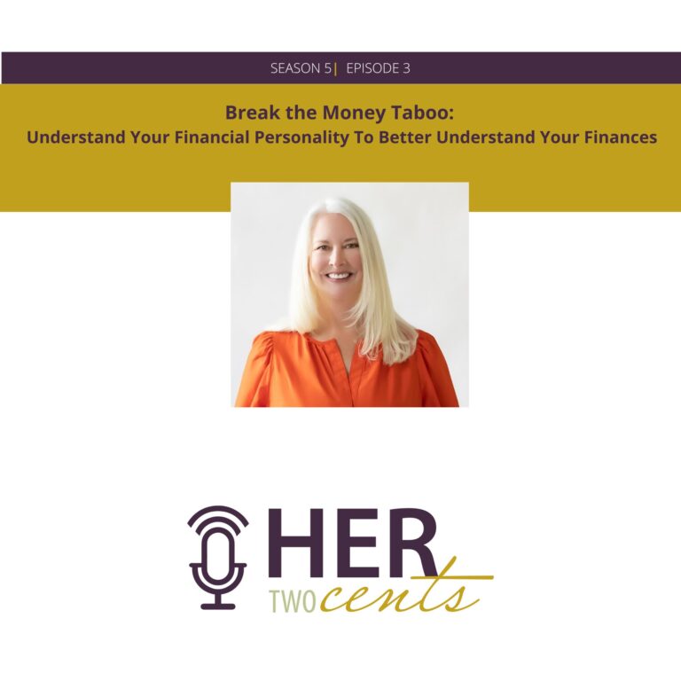 Break the Money Taboo: Understand Your Financial Personality to Better Understand Your Finances
